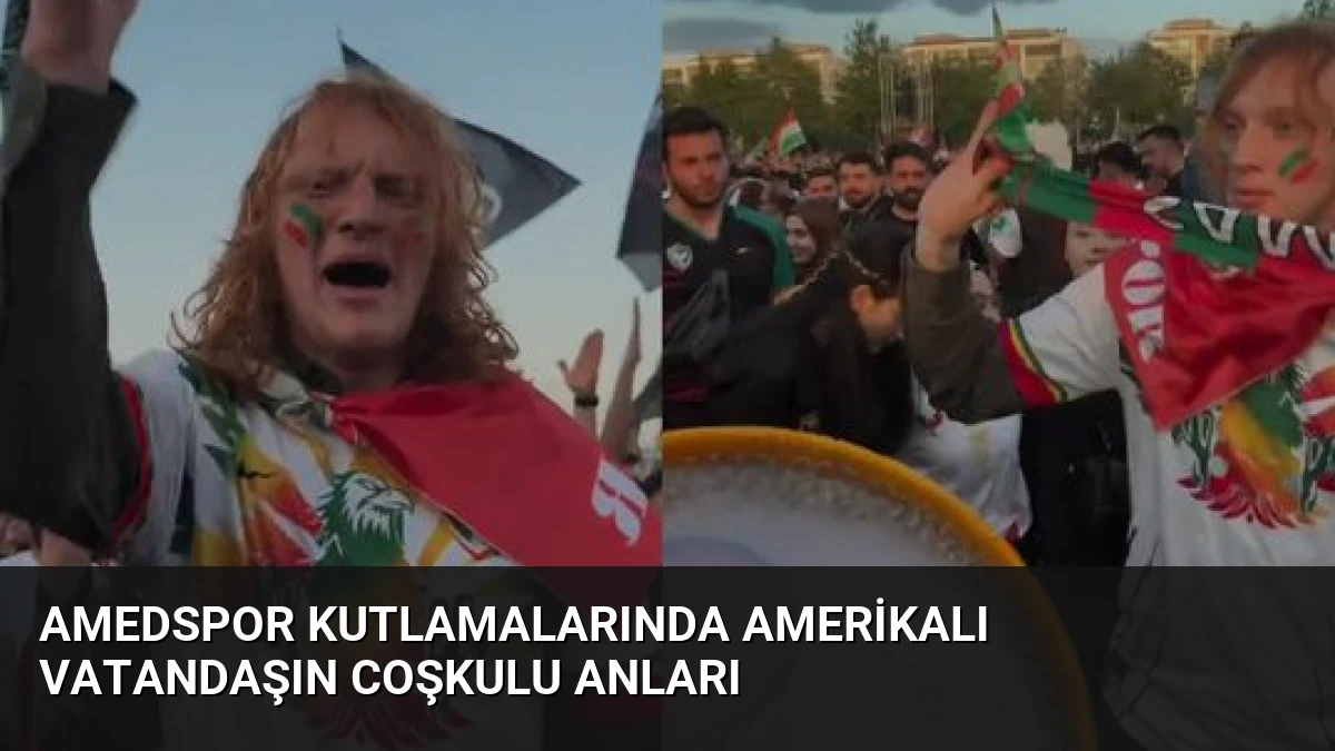Amedspor Kutlamalarında Amerikalı Vatandaşın Coşkulu Anları