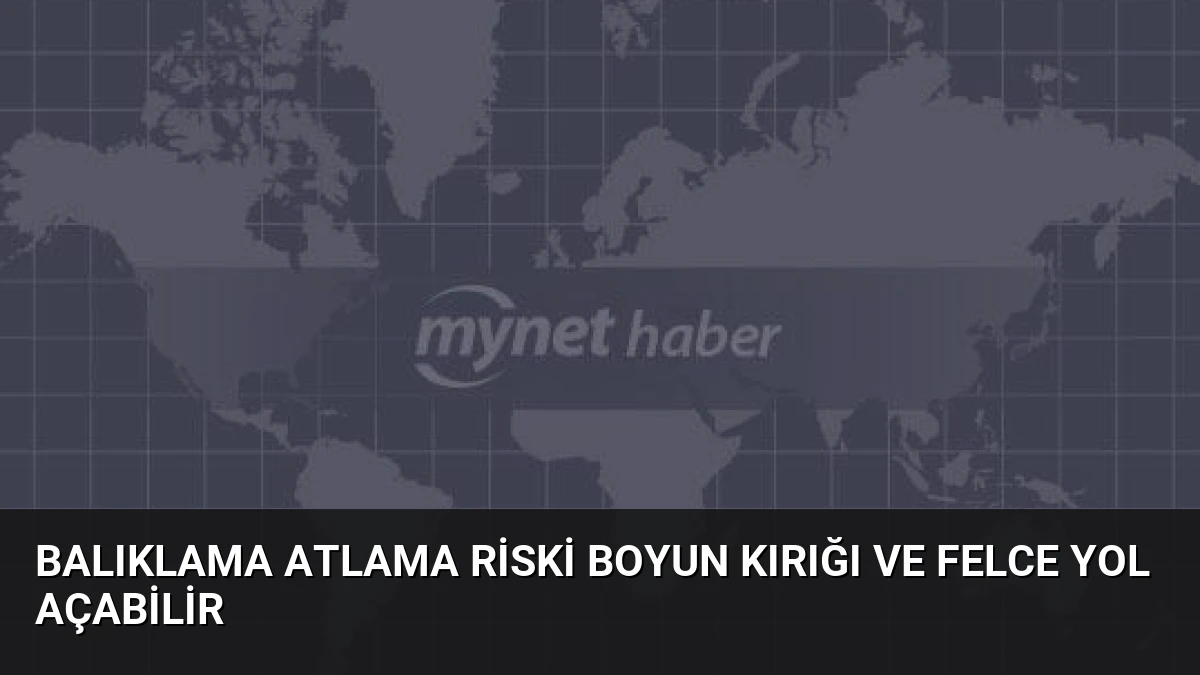 Balıklama Atlama Riski Boyun Kırığı ve Felce Yol Açabilir